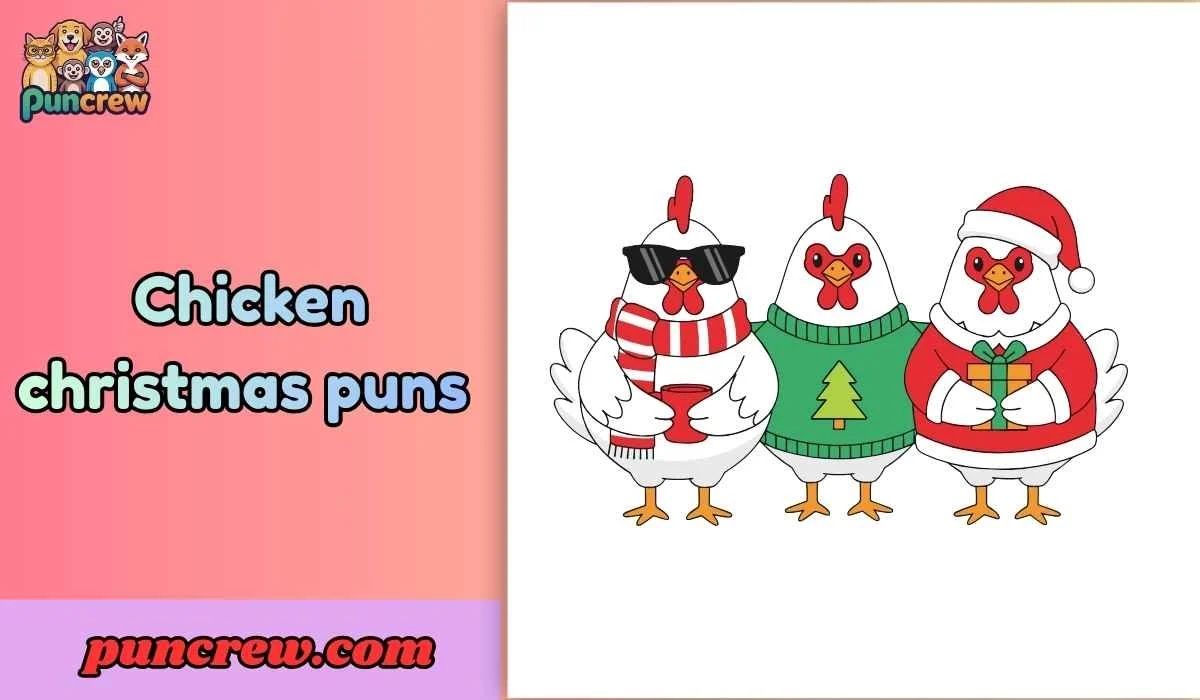 Chicken christmas puns