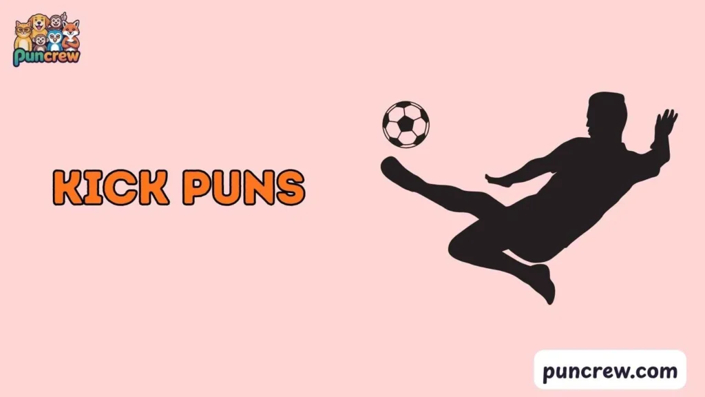 Clever Kick Wordplay