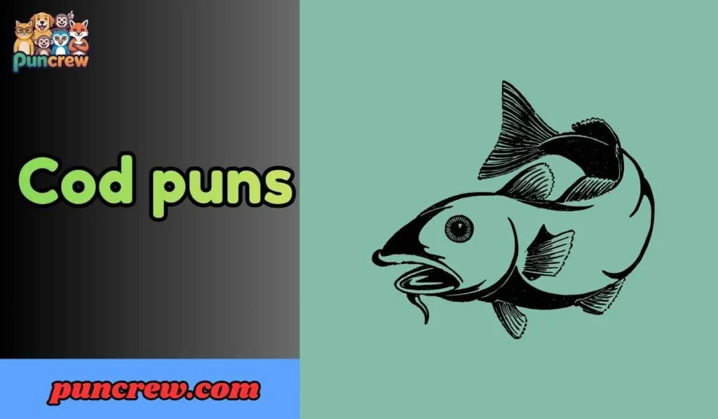 Cod puns