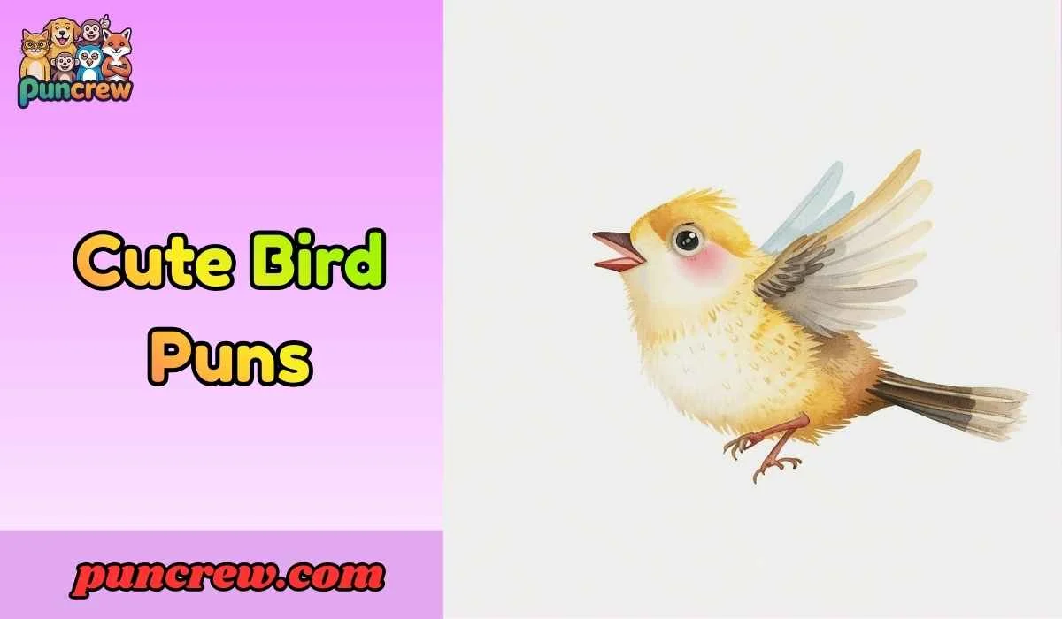 Cute Bird Puns