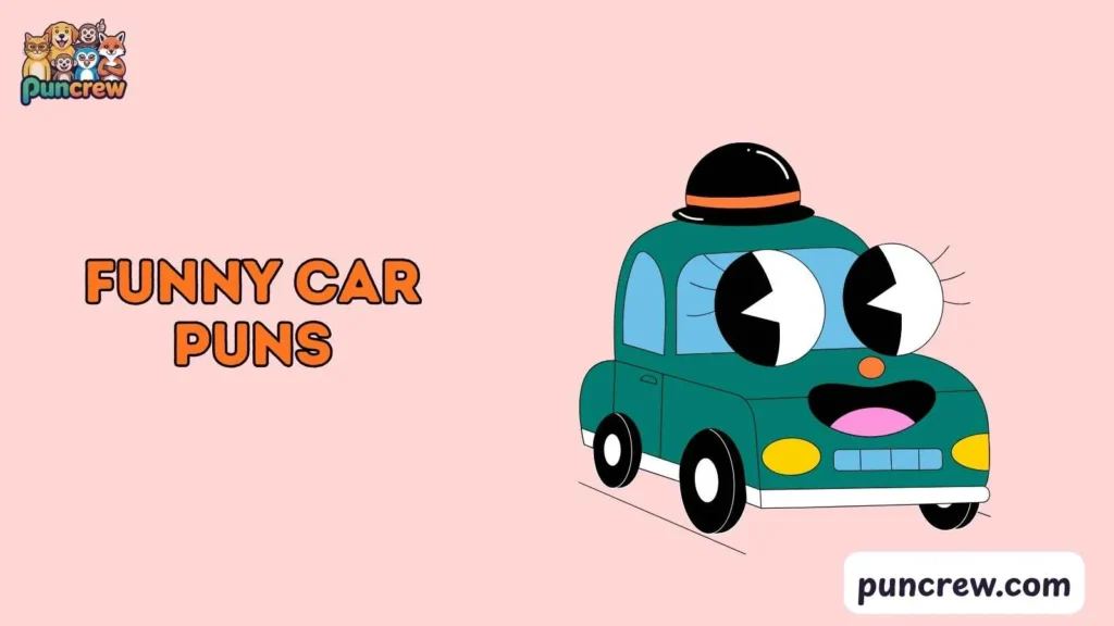 Cute Car Puns for Kids