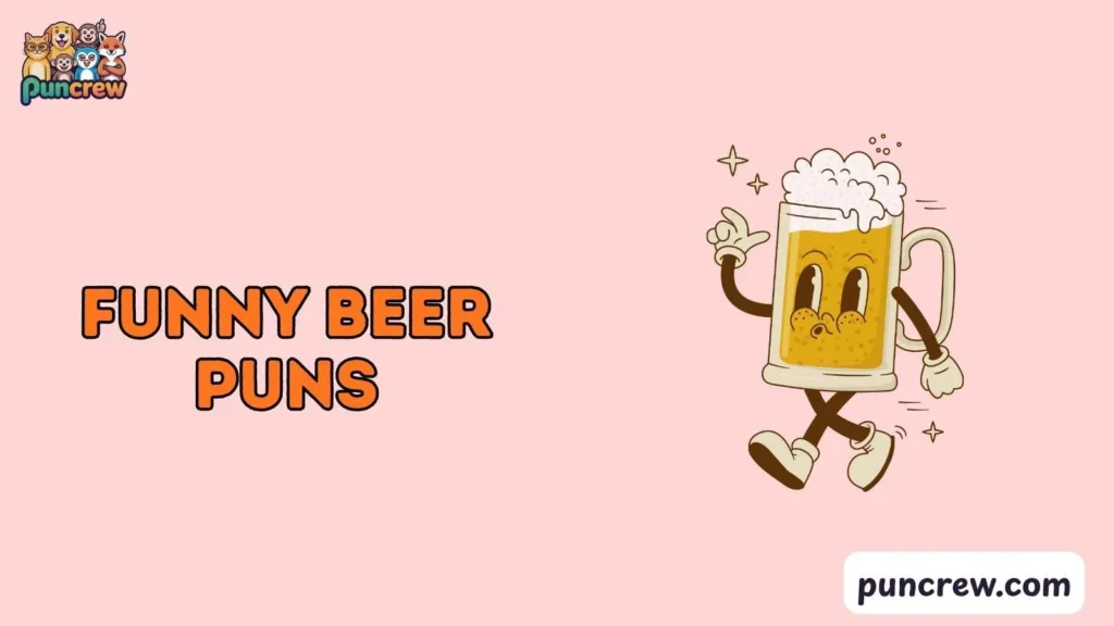 Funny Beer Puns