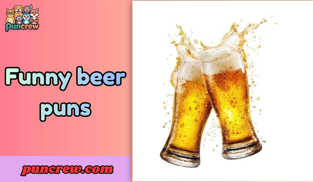 Funny beer puns