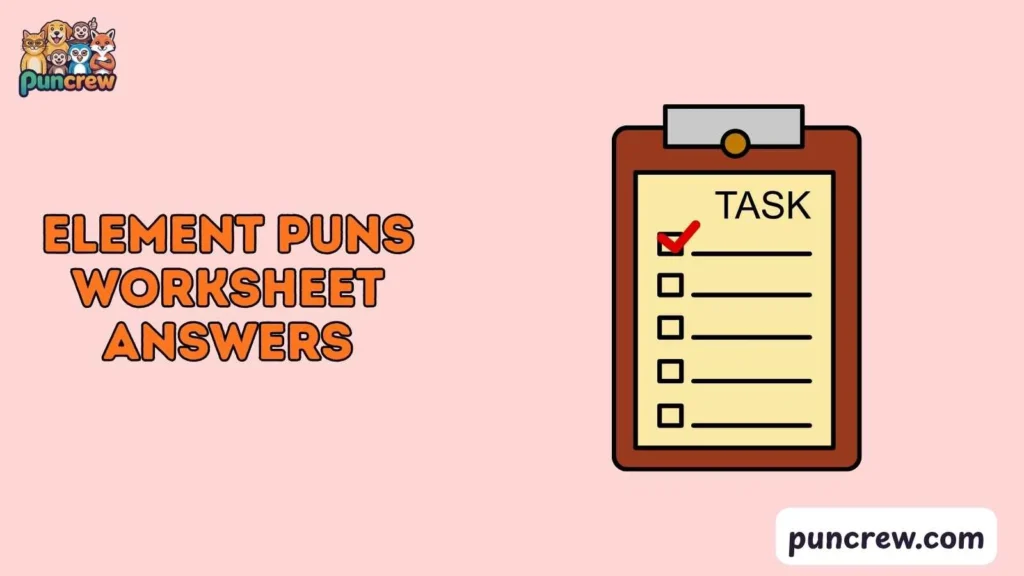 Funny Element Puns Worksheet Answers Puns