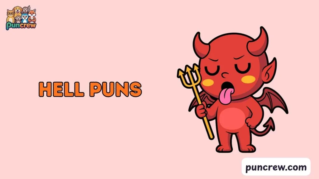 Funny hell Puns