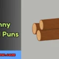 Funny Wood Puns