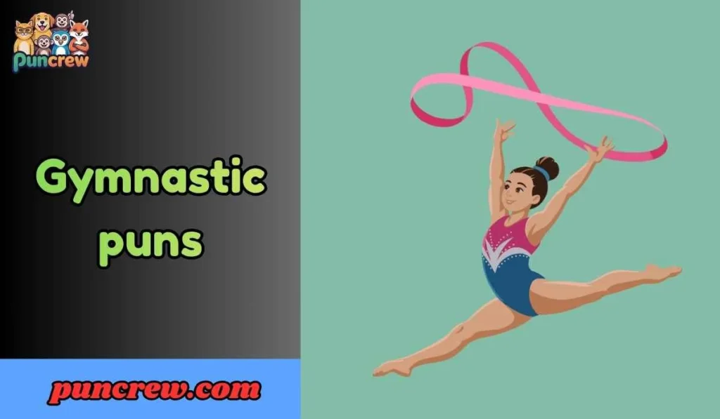 Gymnastic puns
