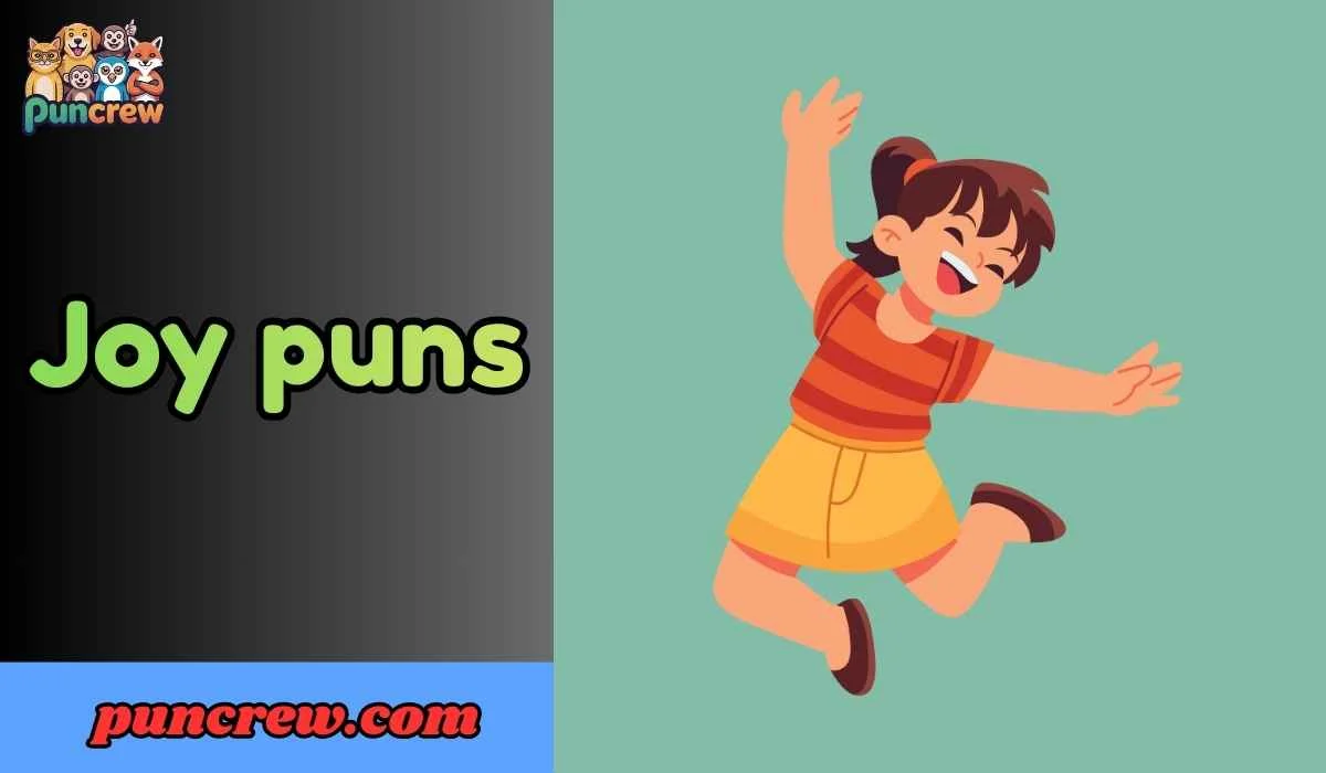 Joy puns