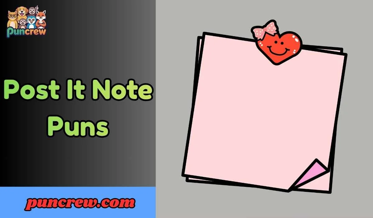 Post It Note Puns