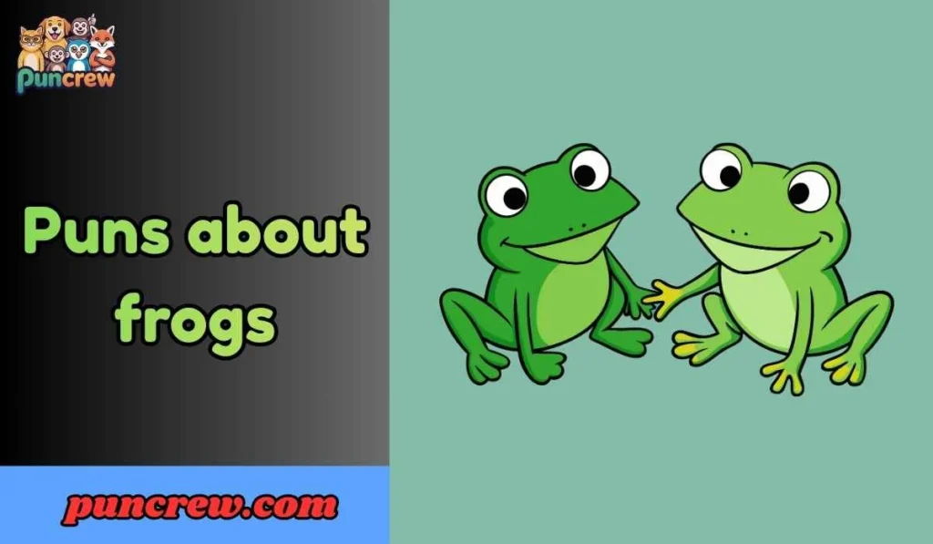 puns about frogs