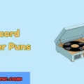 Record Player Puns