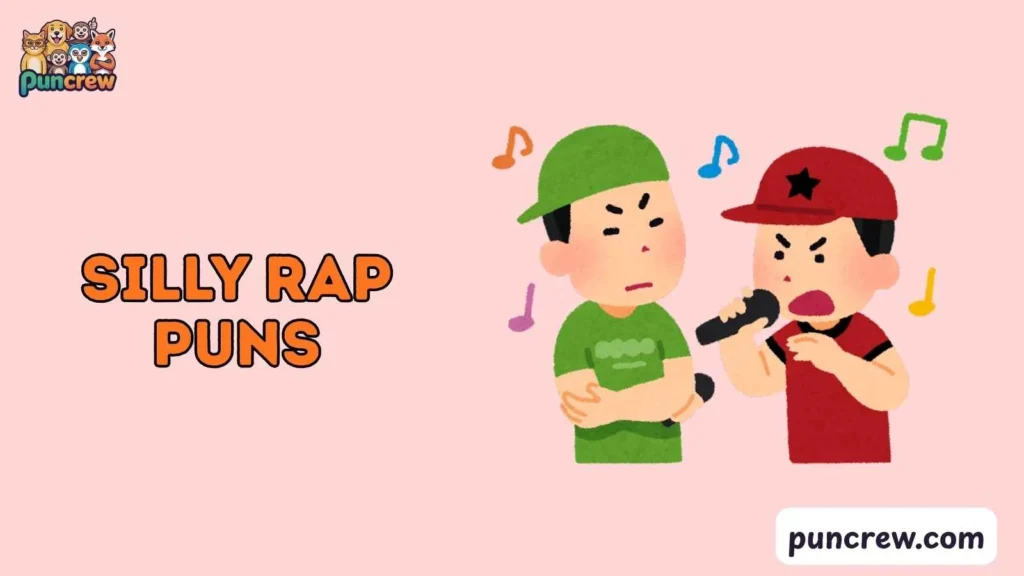 Silly Rap Puns