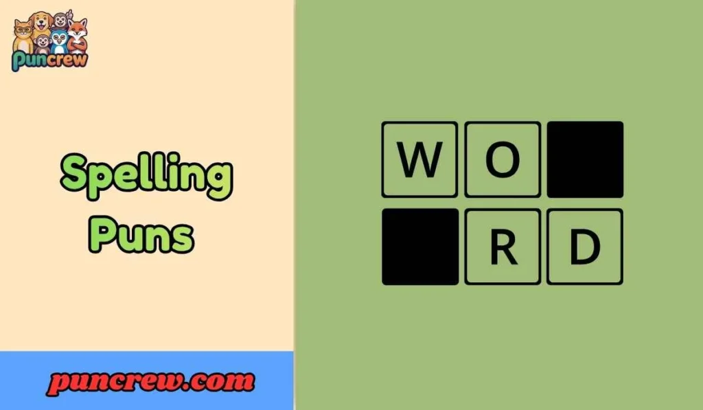 Spelling Puns
