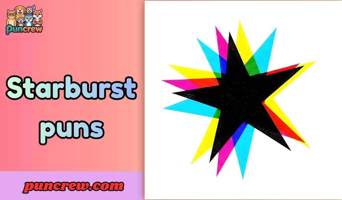 starburst puns