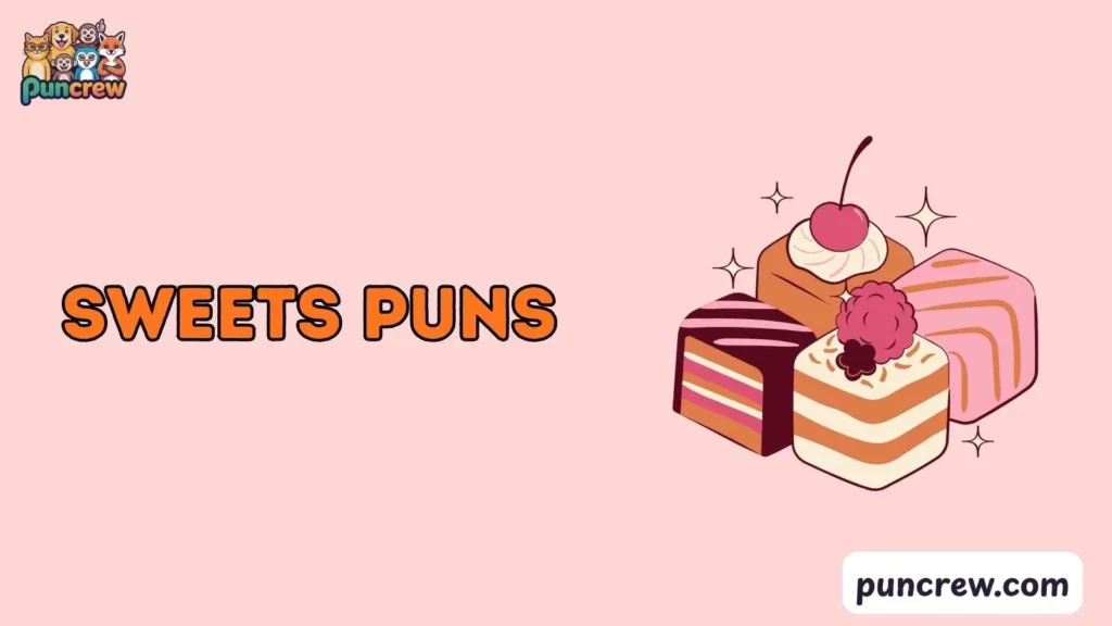 sweets-puns-names