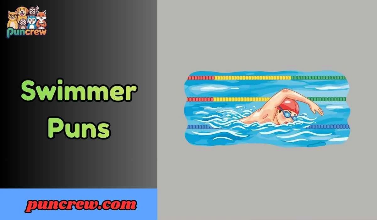 Swimmer Puns