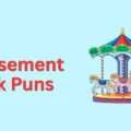 Amusement Park Puns