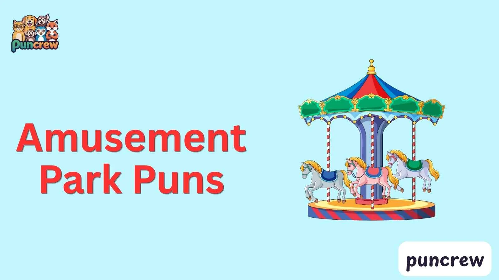 Amusement Park Puns