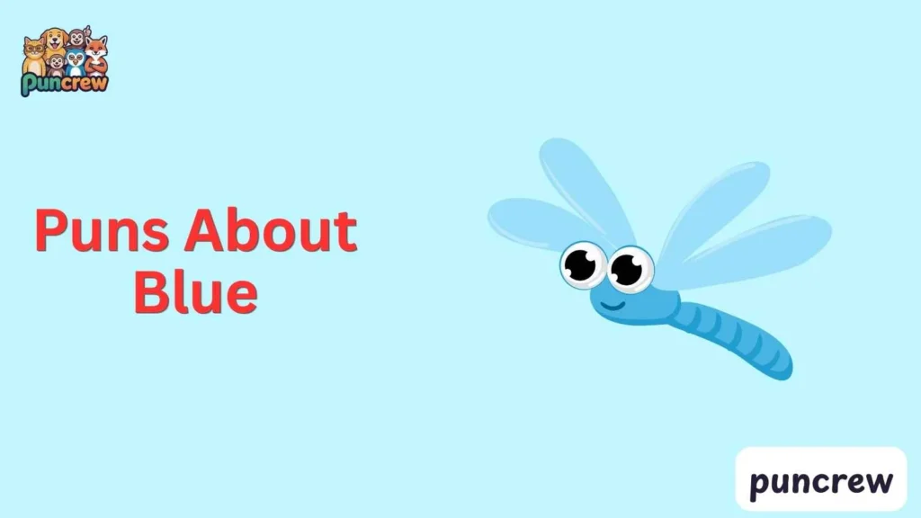 Puns About Blue