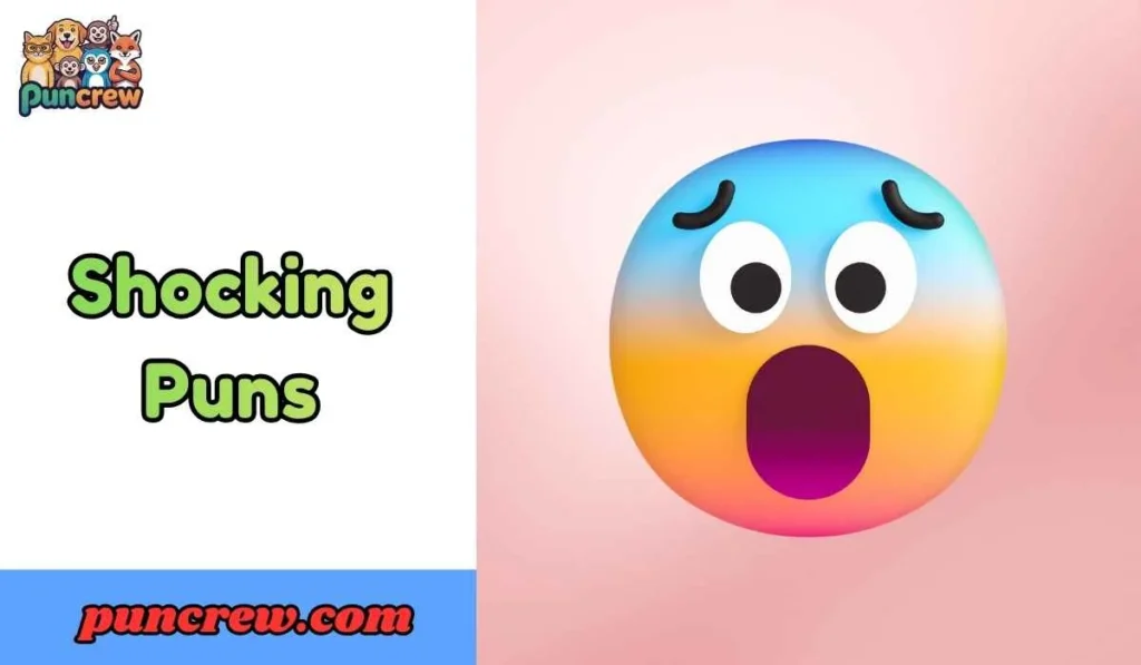 Shocking Puns