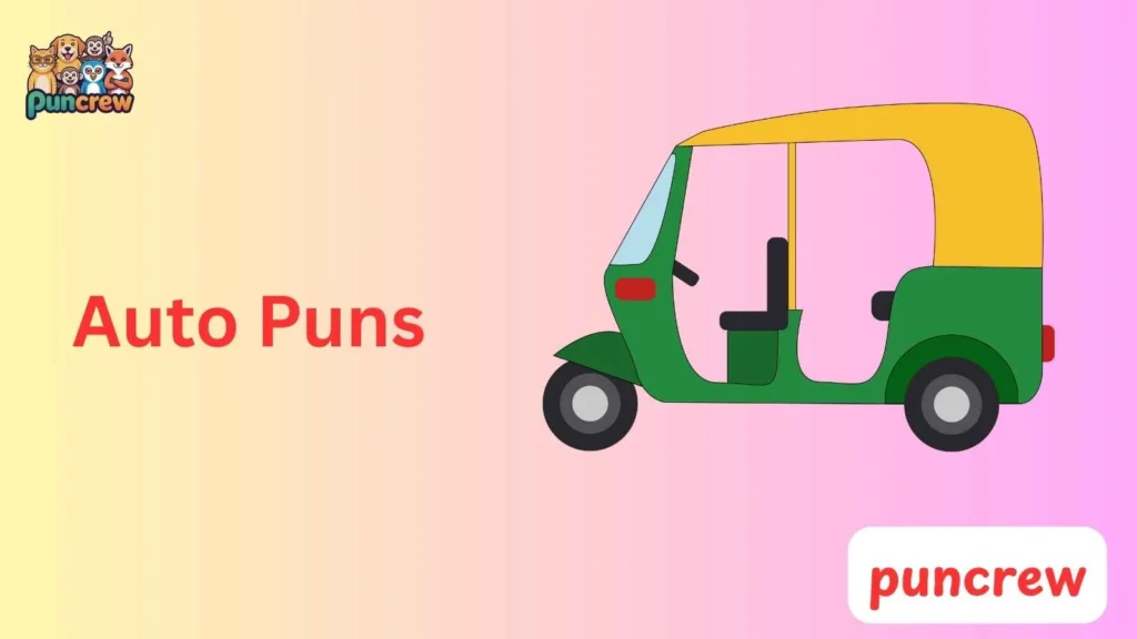 Auto Puns