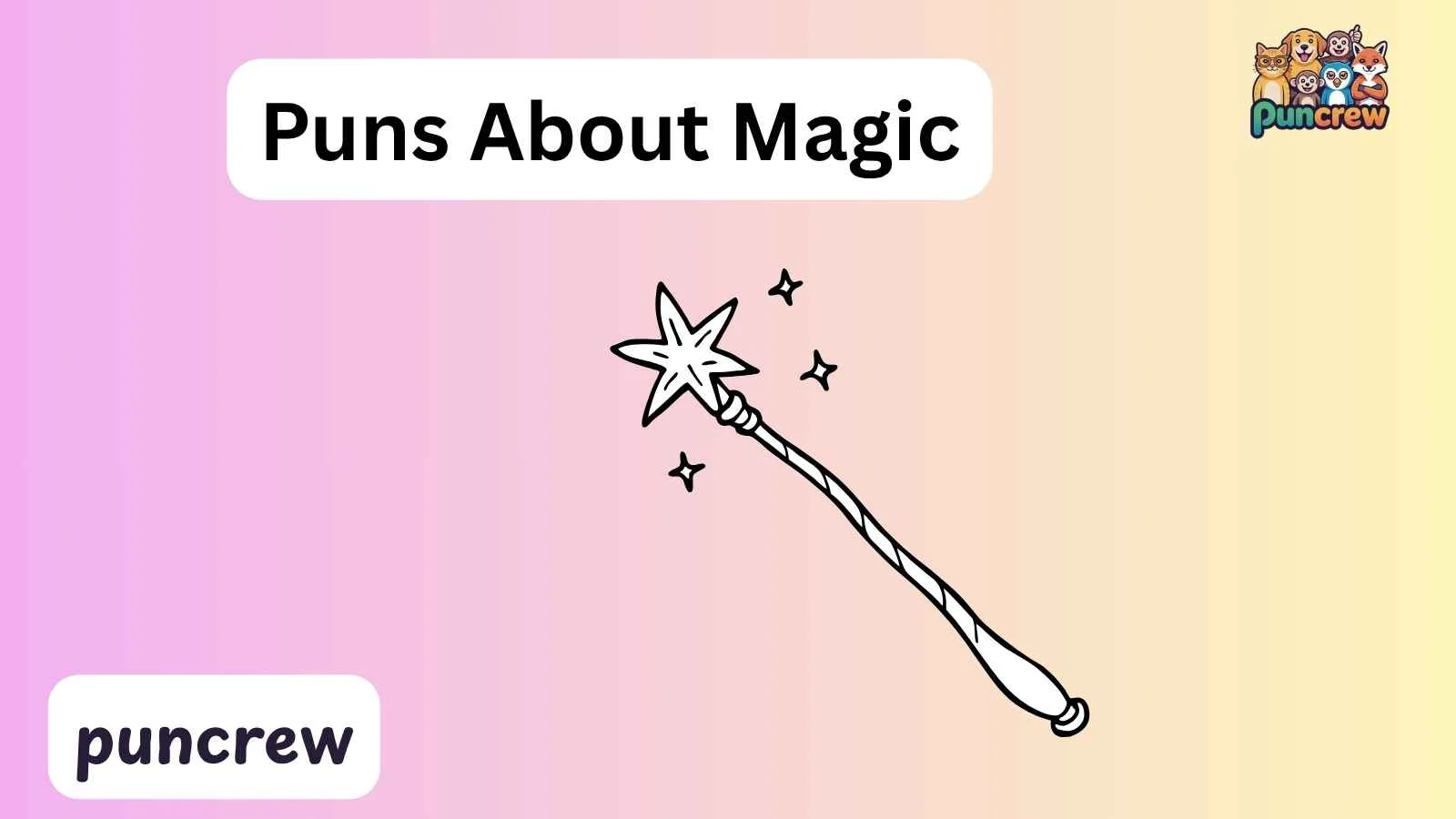 Puns About Magic
