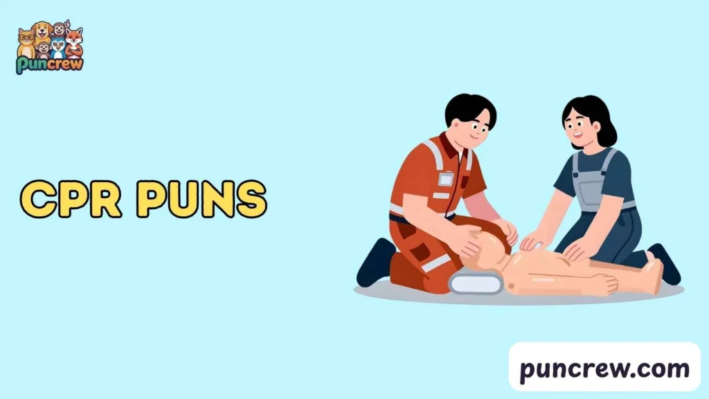 CPR Puns