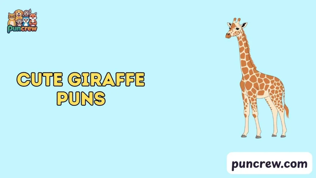 378+ Cute giraffe puns Irresistibly Funny Picks 2026