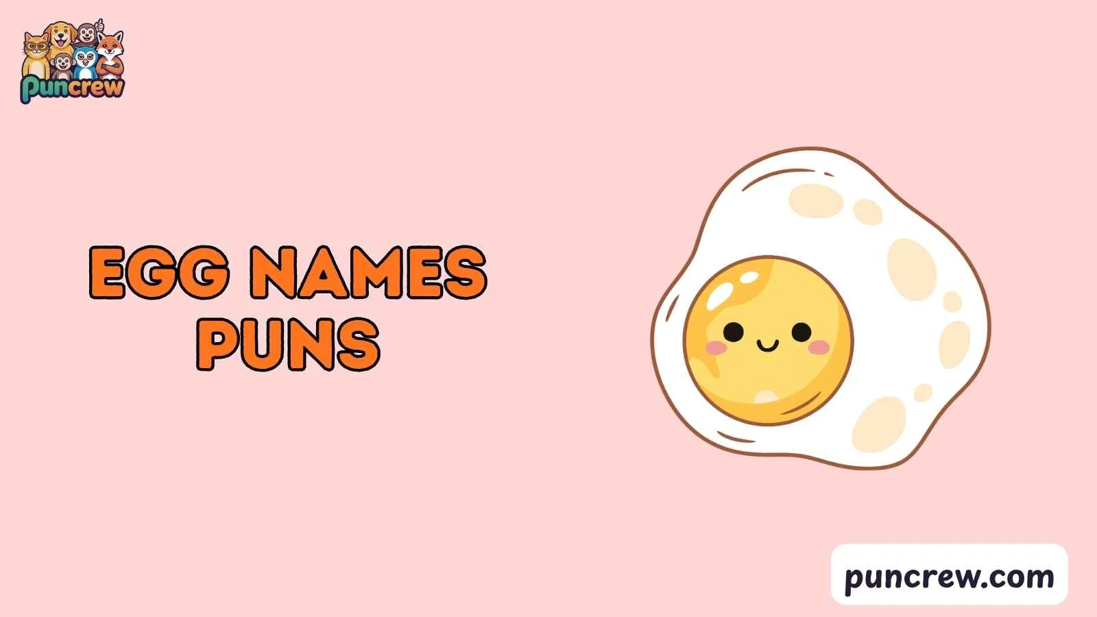 Egg names puns