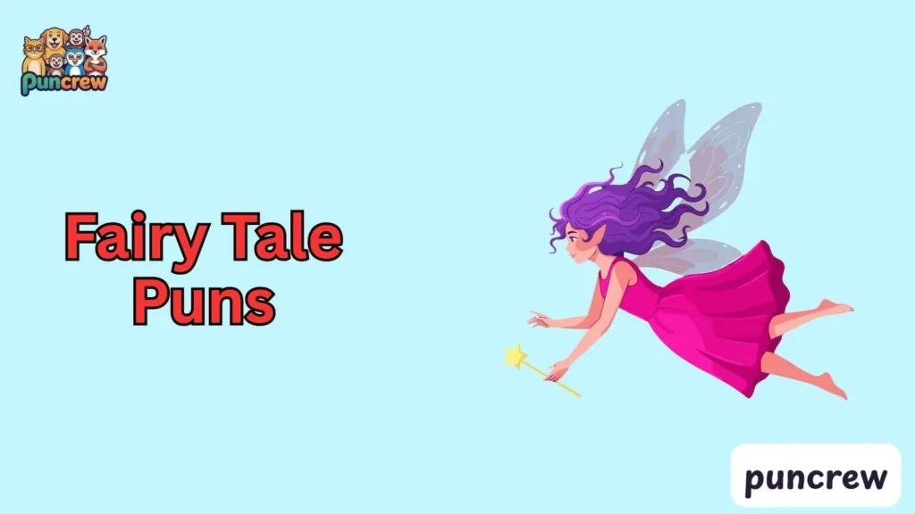 Fairy Tale Puns