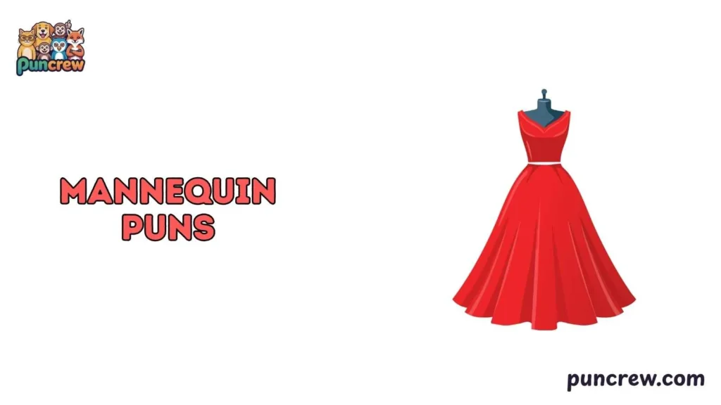 mannequin puns