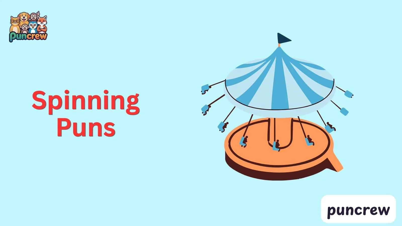 Spinning Puns