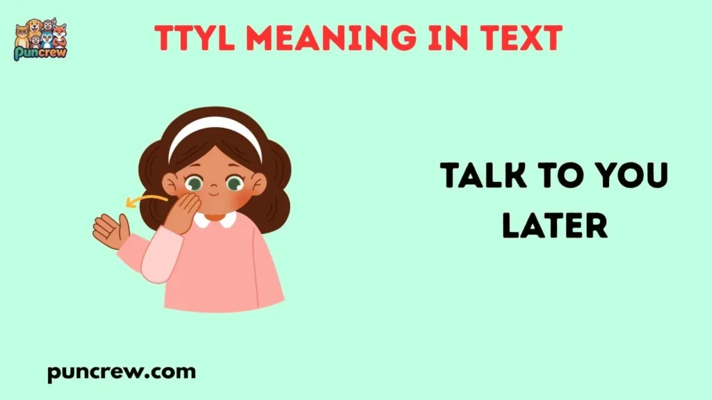 TTYL Meaning in Text