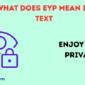 what does eyp mean in text