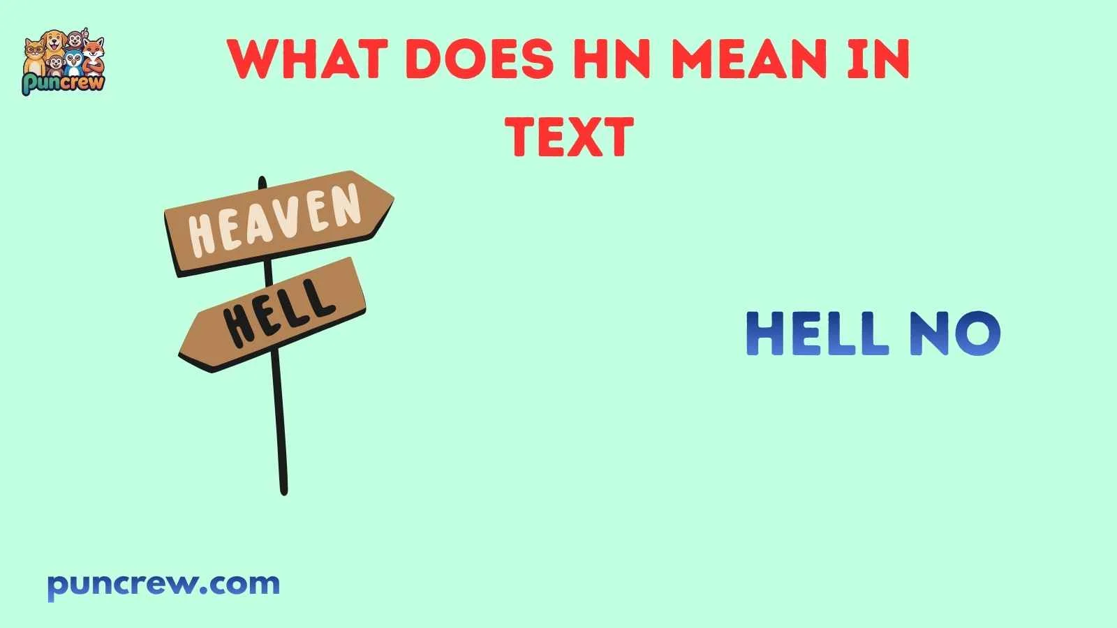 What Does HN Mean in Text