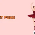 Ballet Puns