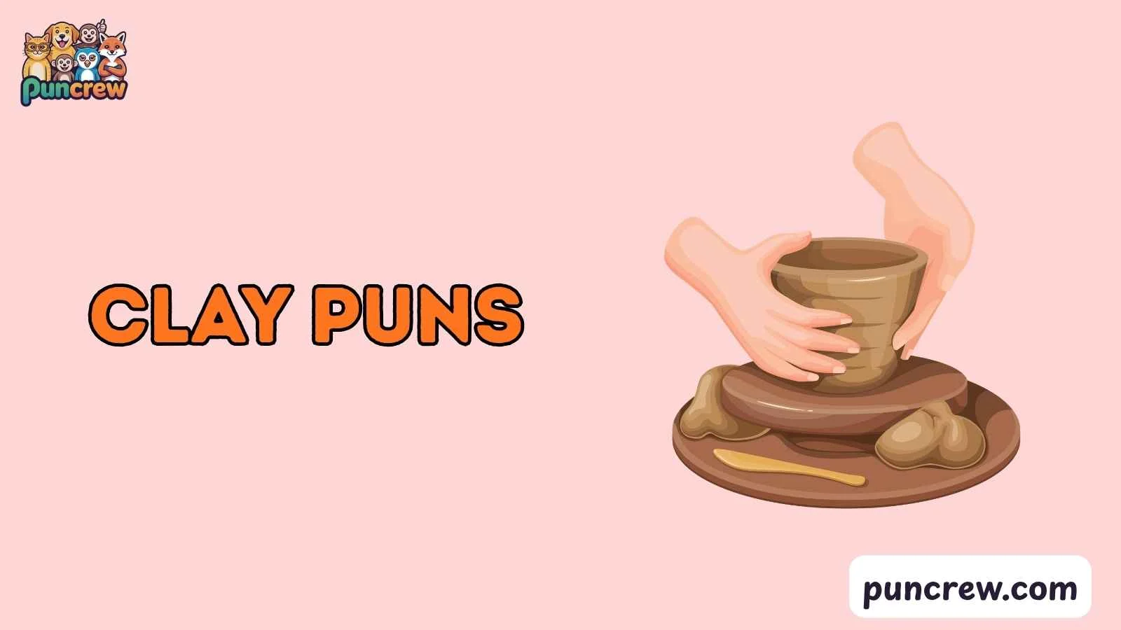 clay puns